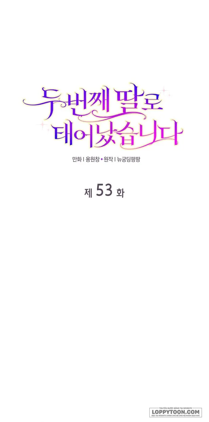 Tôi Được Sinh Ra Là Cô Con Gái Thứ Hai - Chap 53 - Trang 1