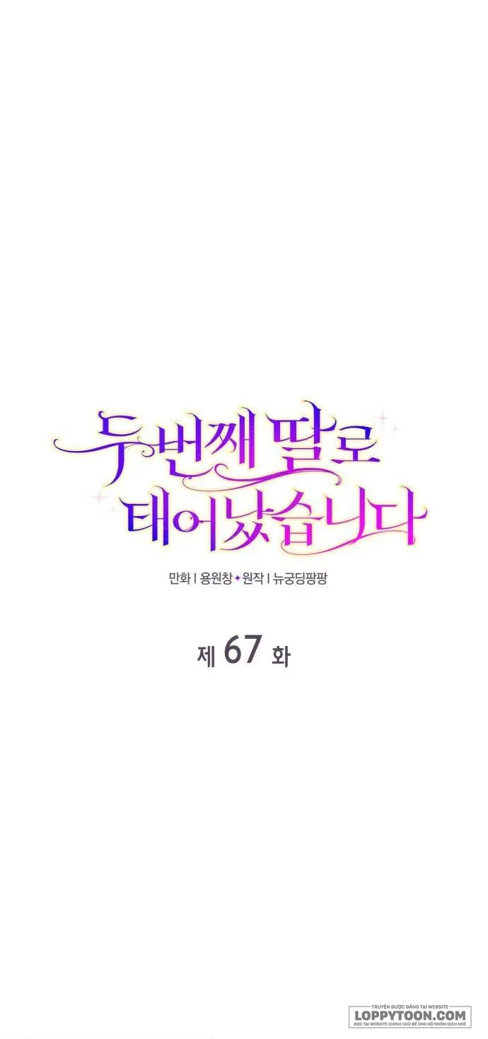 Tôi Được Sinh Ra Là Cô Con Gái Thứ Hai - Chap 67 - Trang 1