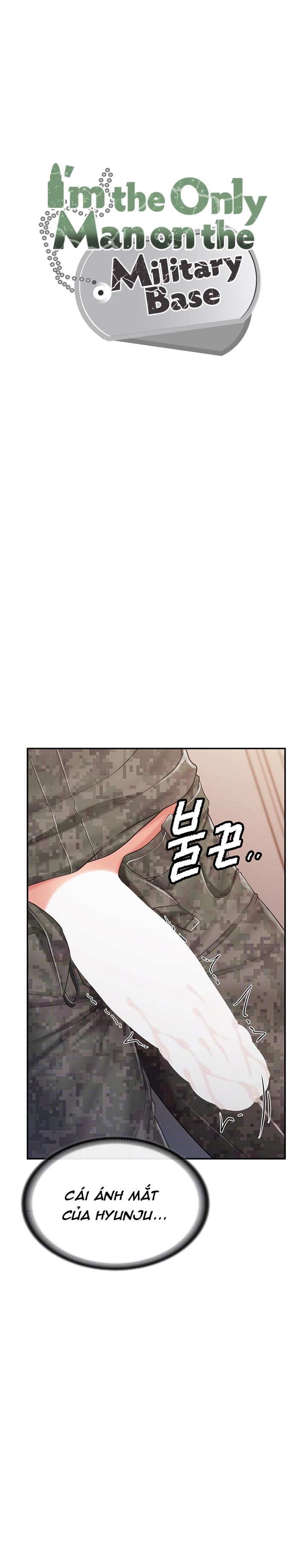 Tôi Là Đàn Ông Duy Nhất Trong Đơn Vị - Chap 22 - Trang 3