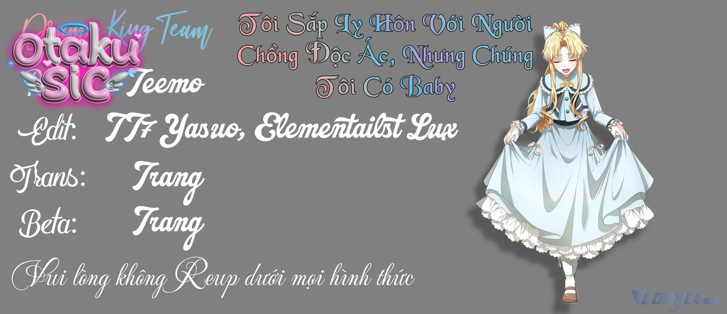 Tôi Sắp Ly Hôn Với Người Chồng Độc Ác Nhưng Chúng Tôi Có Baby - Chap 77 - Trang 13