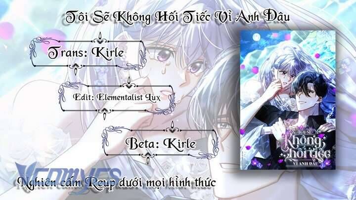 Tôi Sẽ Không Hối Tiếc Vì Anh Đâu - Chap 138 - Trang 53