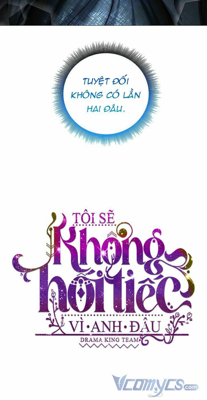Tôi Sẽ Không Hối Tiếc Vì Anh Đâu - Chap 51 - Trang 5