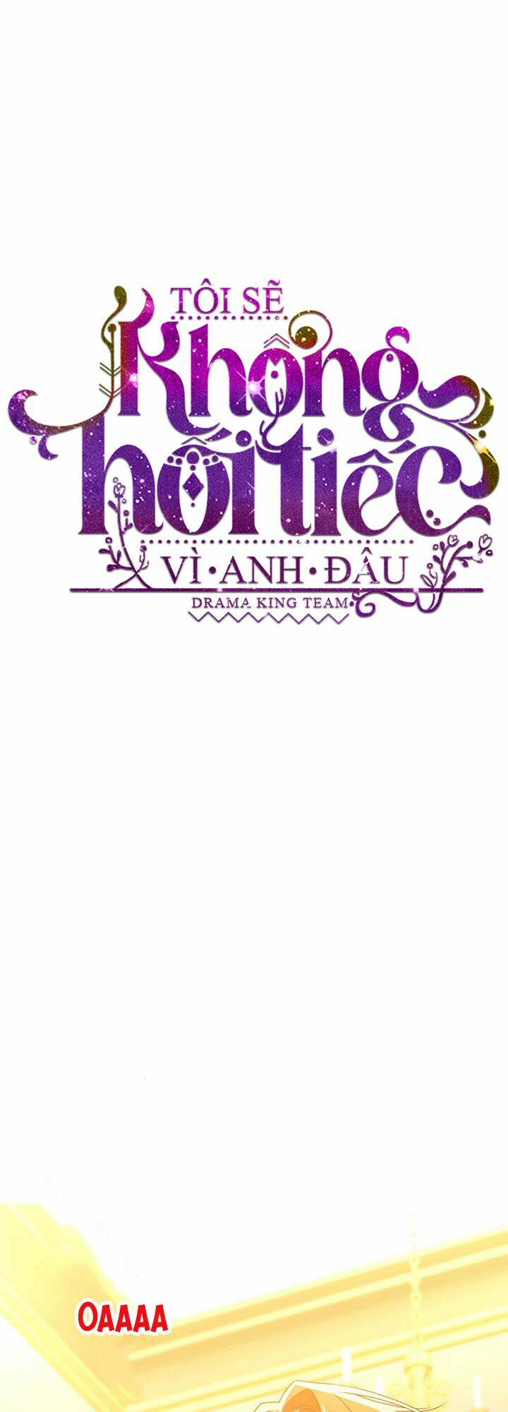 Tôi Sẽ Không Hối Tiếc Vì Anh Đâu - Chap 66 - Trang 8
