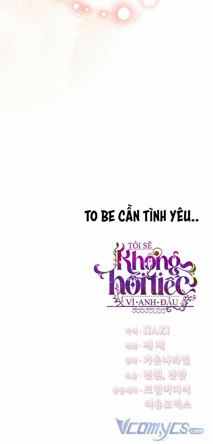 Tôi Sẽ Không Hối Tiếc Vì Anh Đâu - Chap 69 - Trang 70