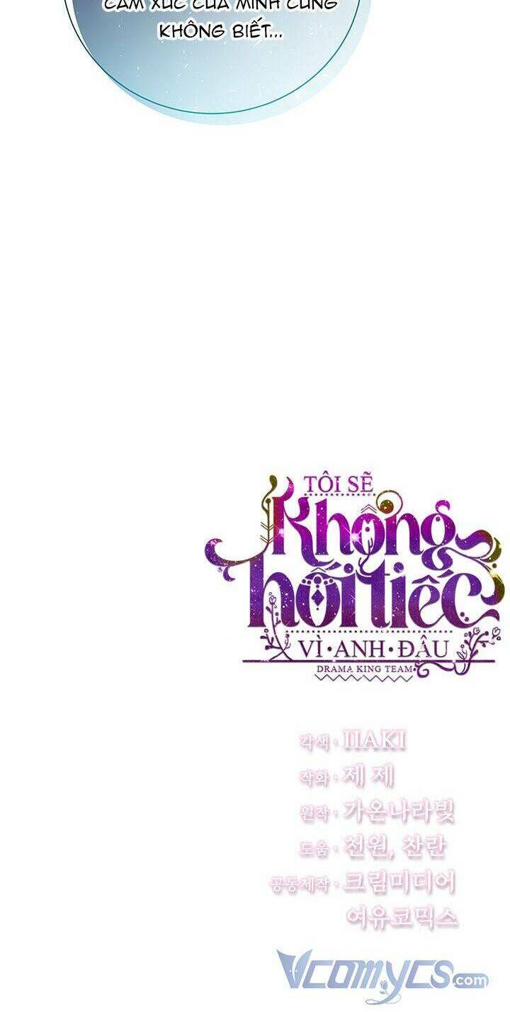 Tôi Sẽ Không Hối Tiếc Vì Anh Đâu - Chap 72 - Trang 79