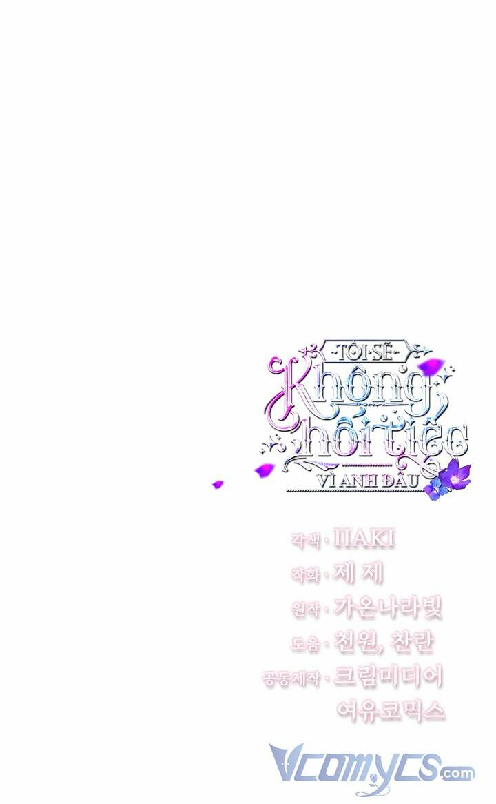Tôi Sẽ Không Hối Tiếc Vì Anh Đâu - Chap 78 - Trang 58