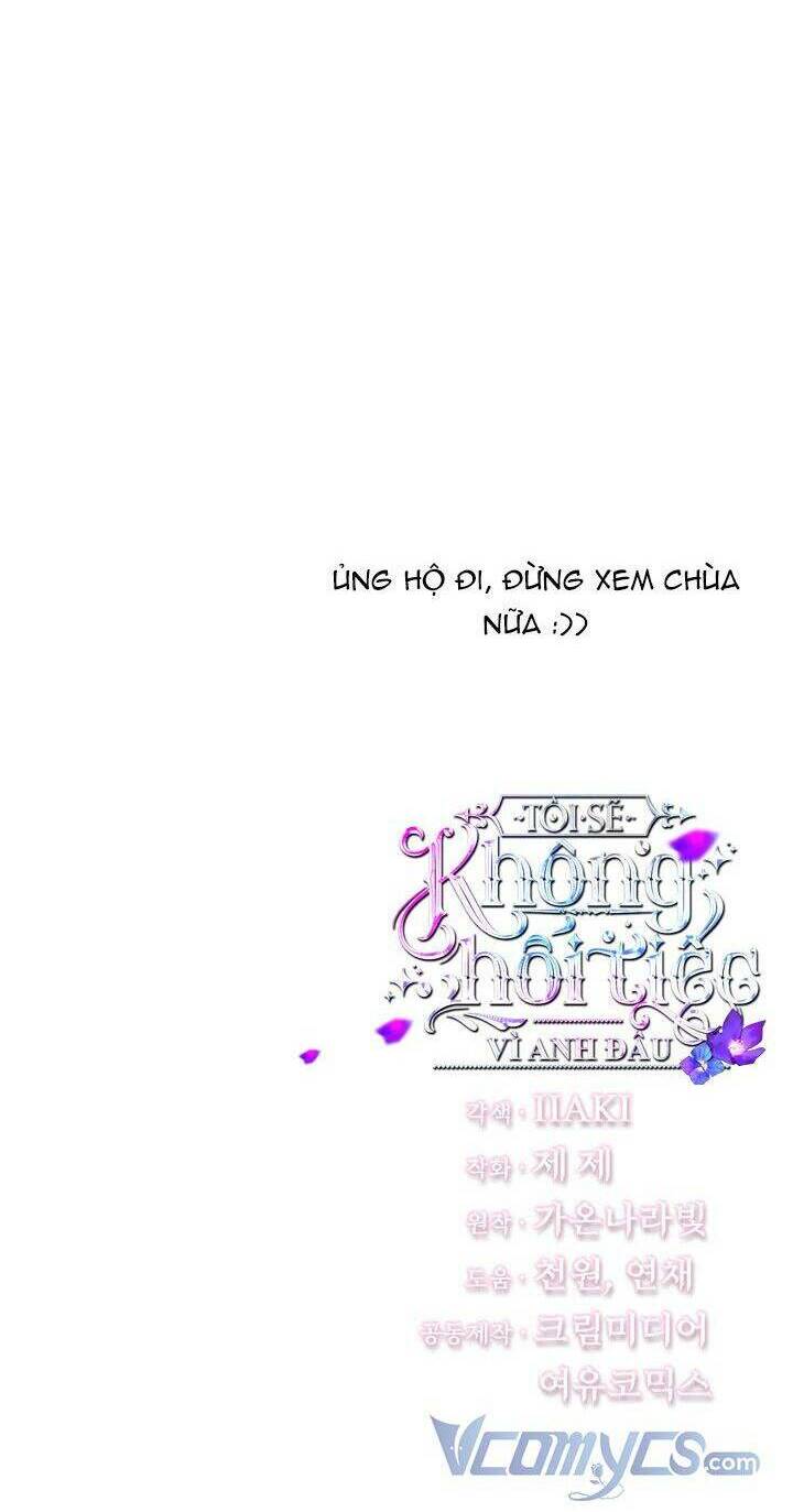 Tôi Sẽ Không Hối Tiếc Vì Anh Đâu - Chap 82 - Trang 73