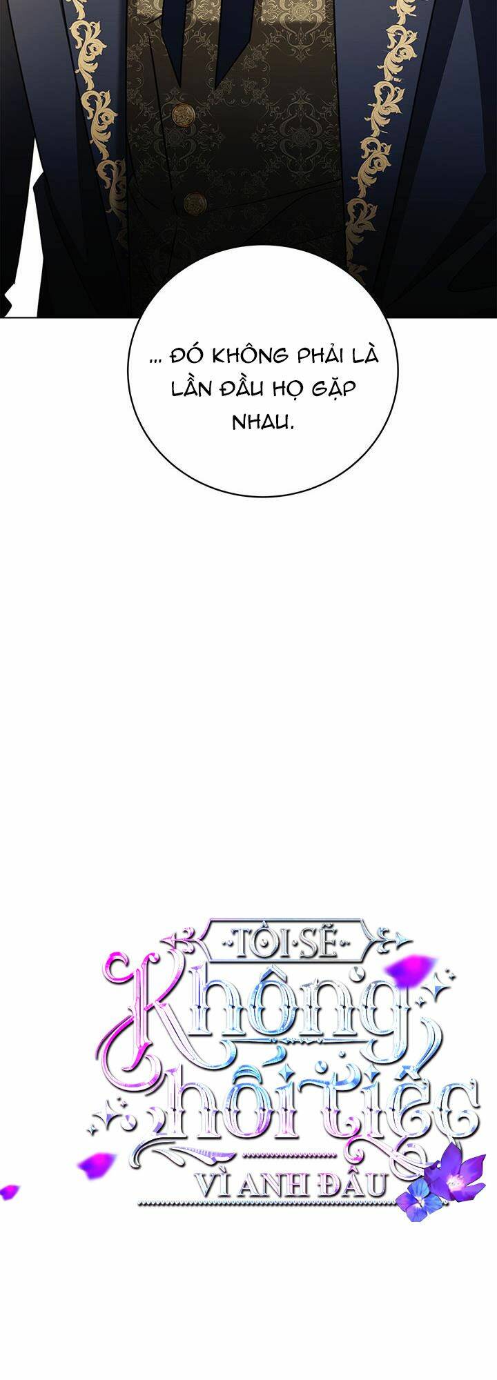 Tôi Sẽ Không Hối Tiếc Vì Anh Đâu - Chap 83 - Trang 5