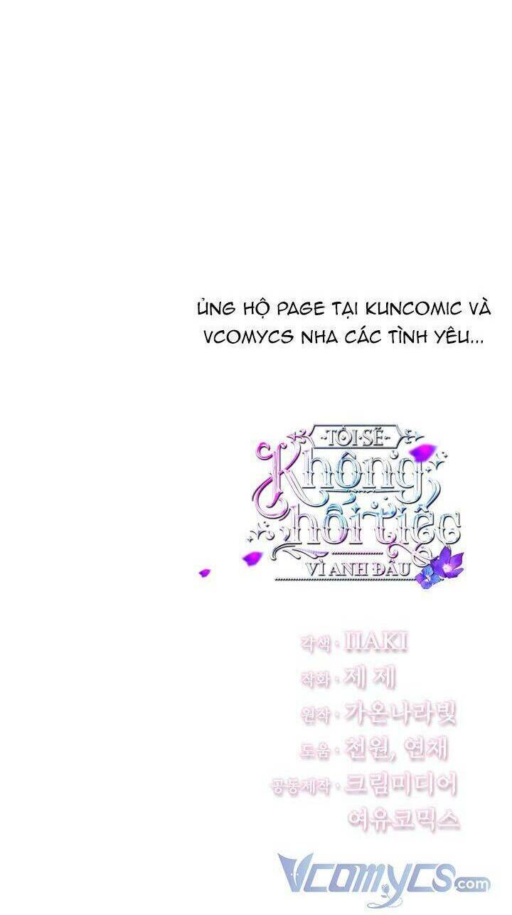 Tôi Sẽ Không Hối Tiếc Vì Anh Đâu - Chap 84 - Trang 73