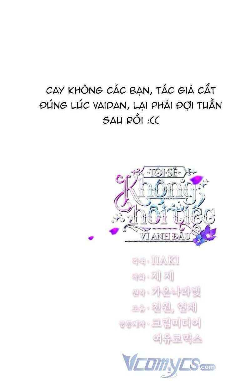 Tôi Sẽ Không Hối Tiếc Vì Anh Đâu - Chap 95 - Trang 82