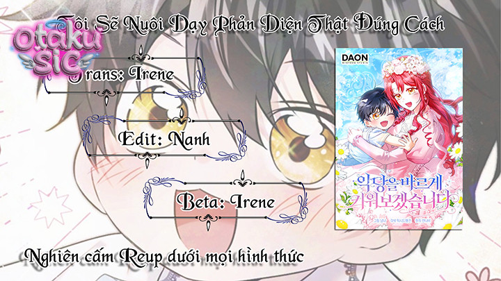Tôi Sẽ Nuôi Dạy Phản Diện Thật Đúng Cách - Chap 11 - Trang 16