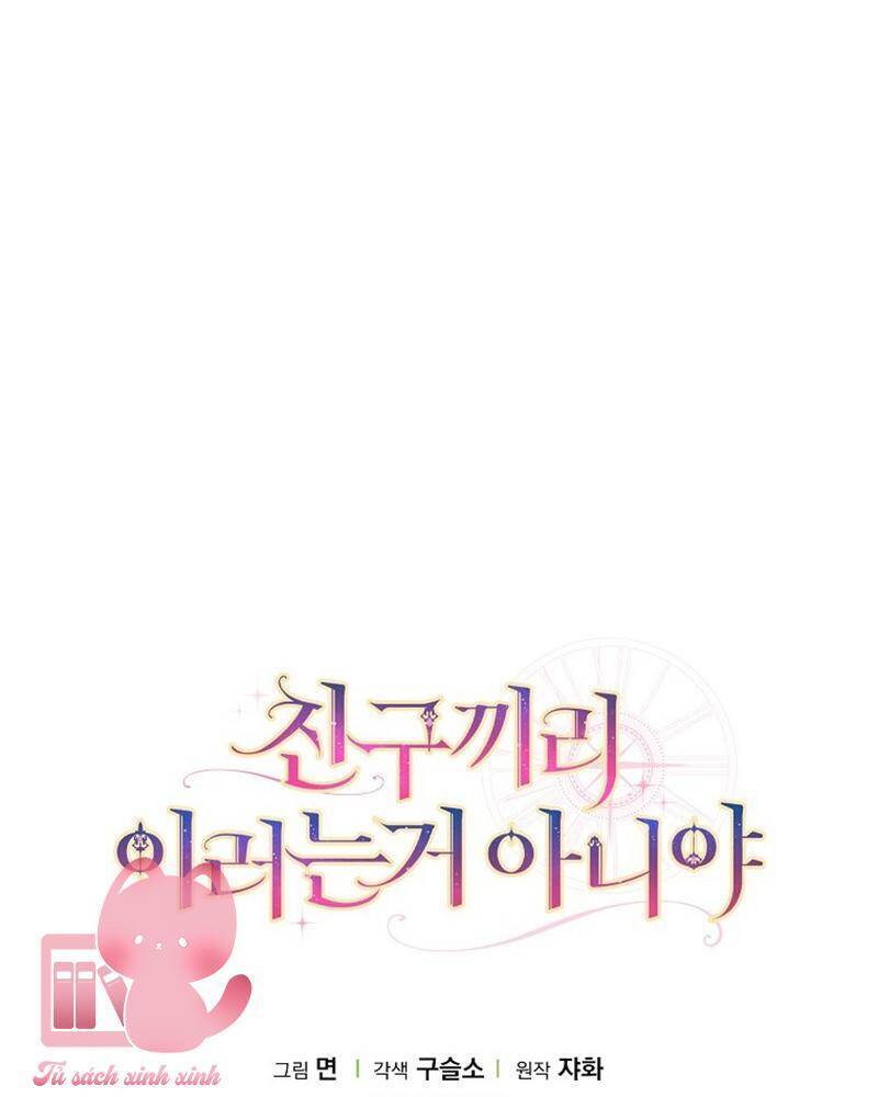 Tôi Thề Chúng Ta Chỉ Là Bạn - Chap 55 - Trang 132