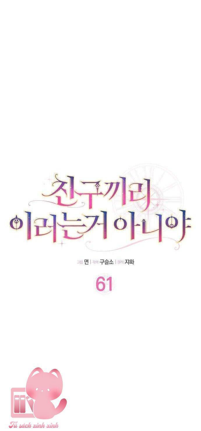 Tôi Thề Chúng Ta Chỉ Là Bạn - Chap 61 - Trang 7