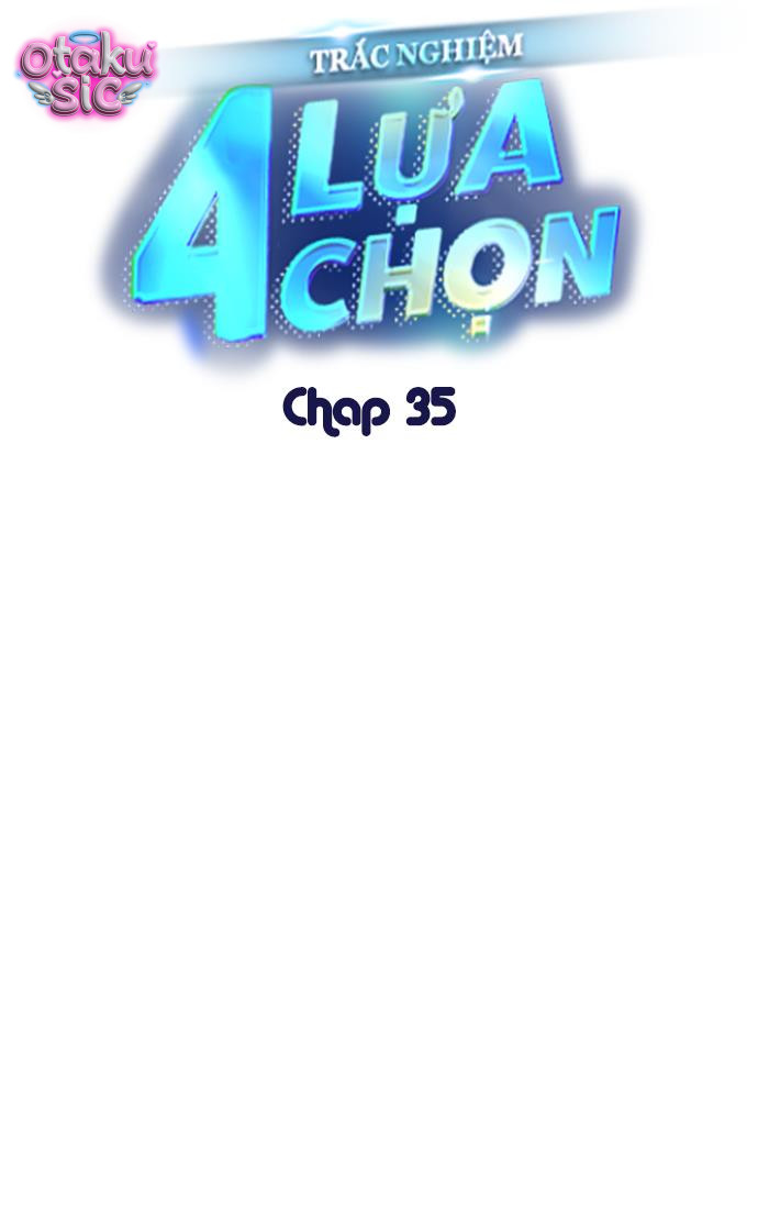 Trắc Nghiệm 4 Lựa Chọn - Chap 35 - Trang 11