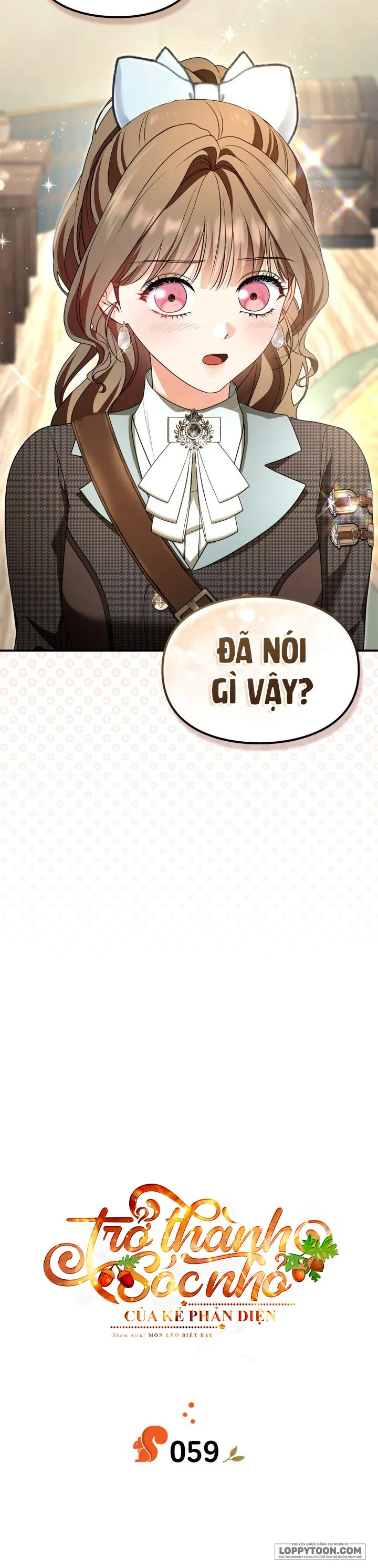 Trở Thành Sóc Nhỏ Của Kẻ Phản Diện - Chap 59 - Trang 2