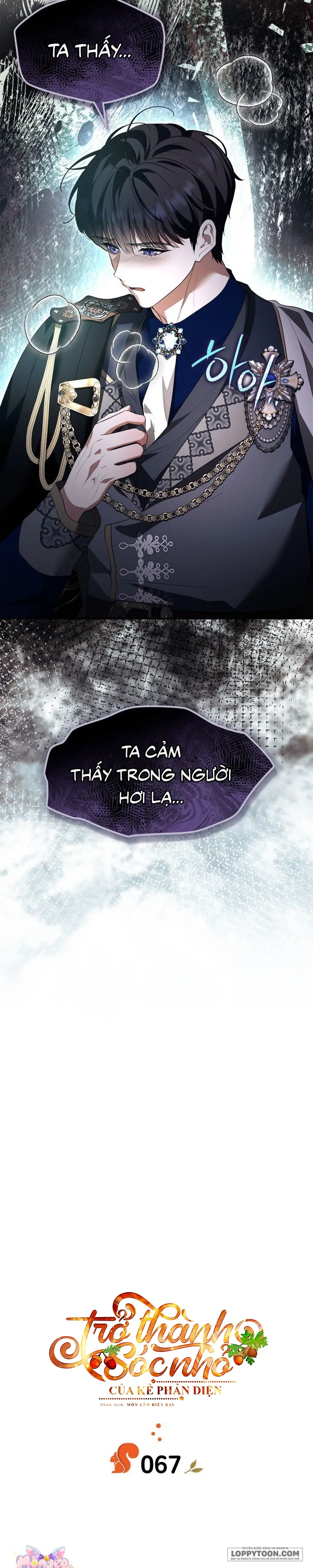 Trở Thành Sóc Nhỏ Của Kẻ Phản Diện - Chap 67 - Trang 8