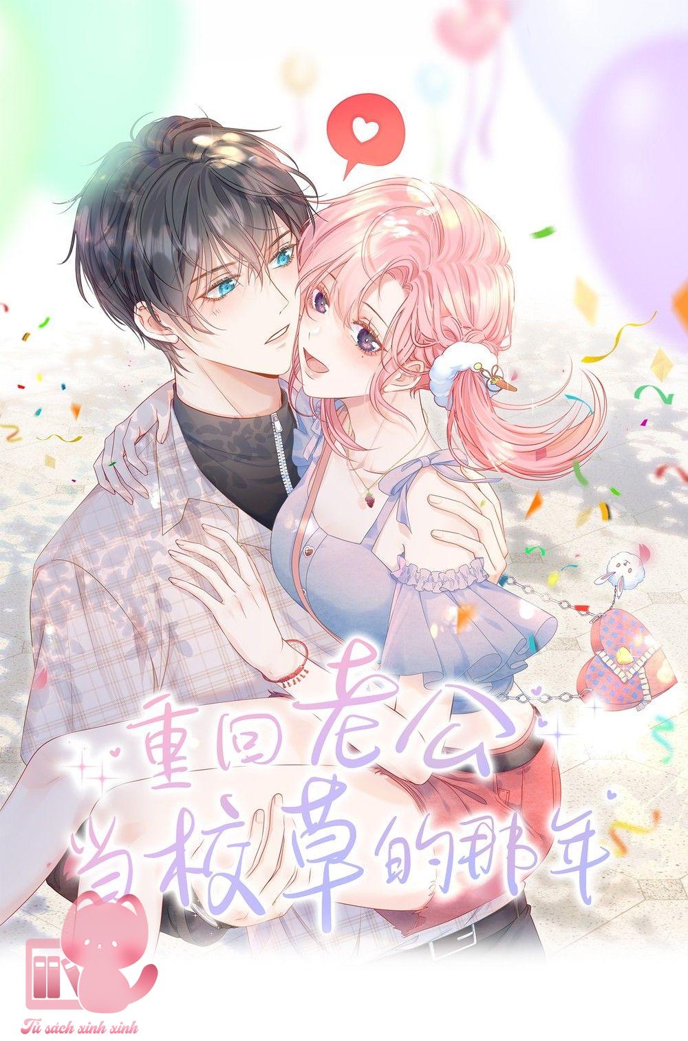 Trở Về Năm Xưa Khi Chồng Tôi Là Hot Boy - Chap 2 - Trang 2