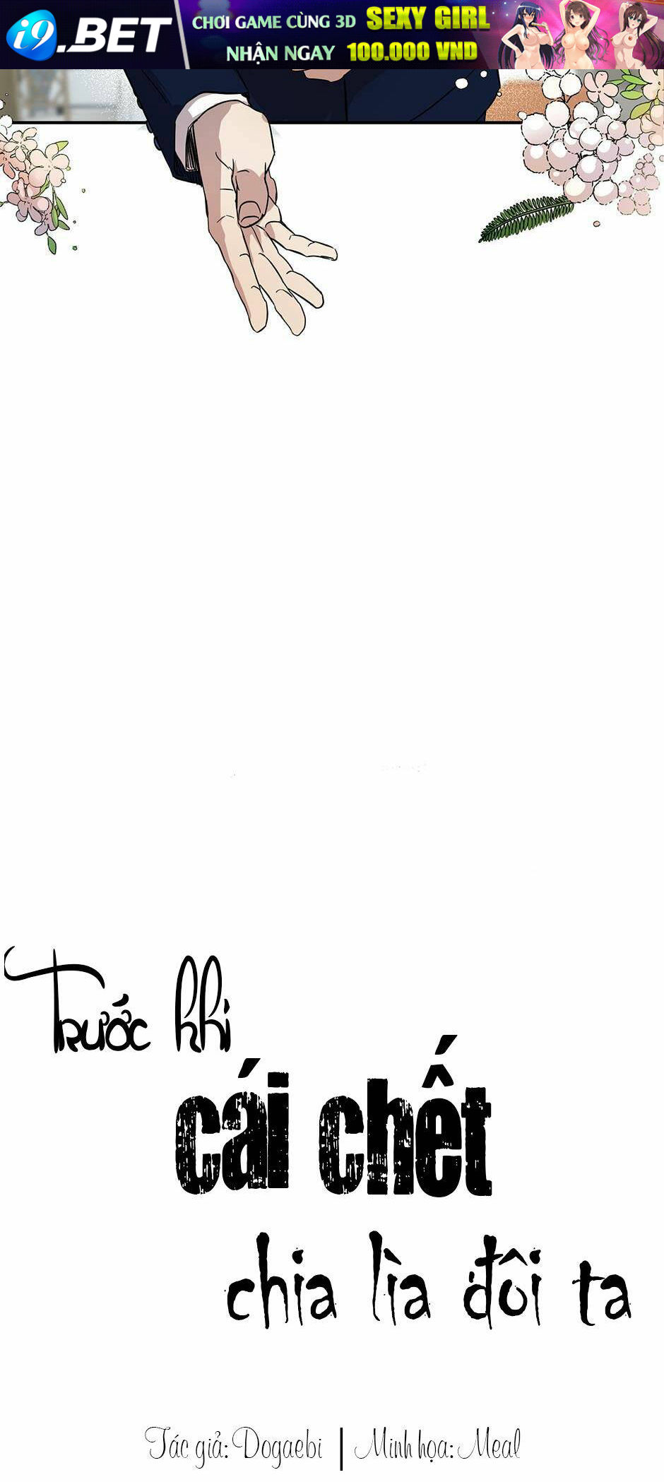 Trước Khi Cái Chết Chia Lìa Đôi Ta - Chap 2 - Trang 8