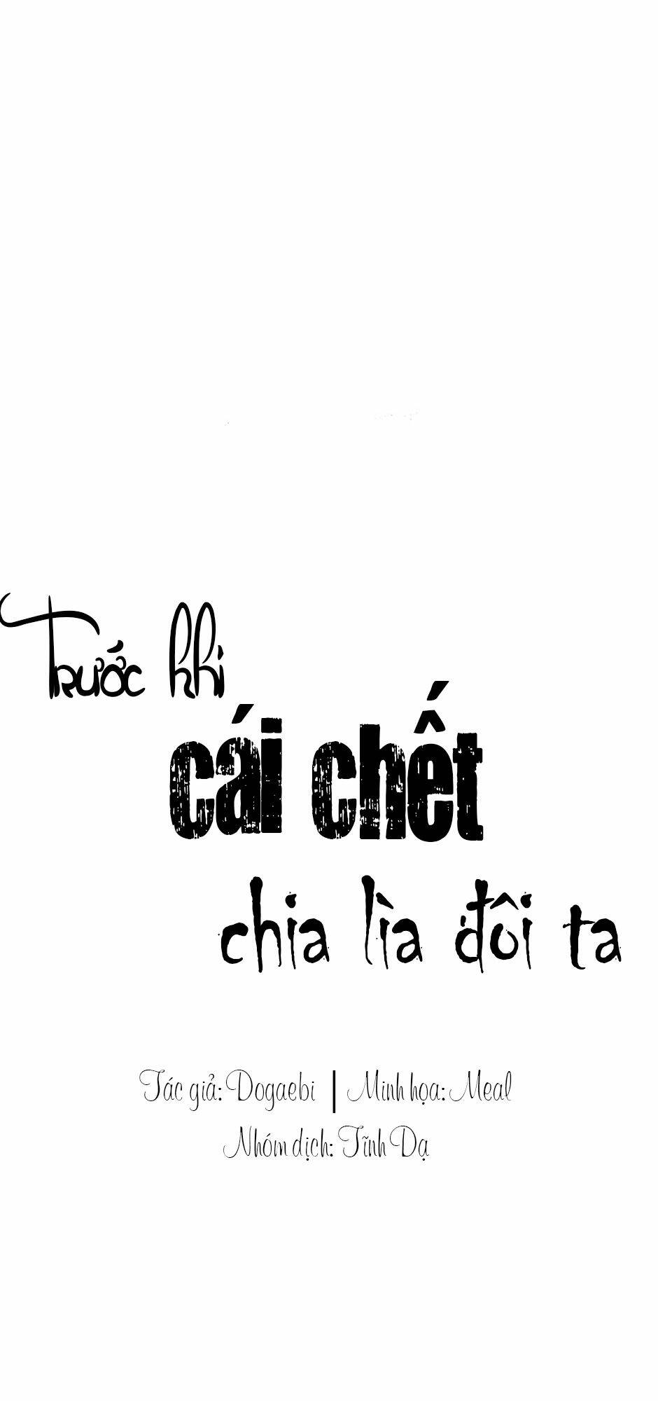 Trước Khi Cái Chết Chia Lìa Đôi Ta - Chap 22 - Trang 9