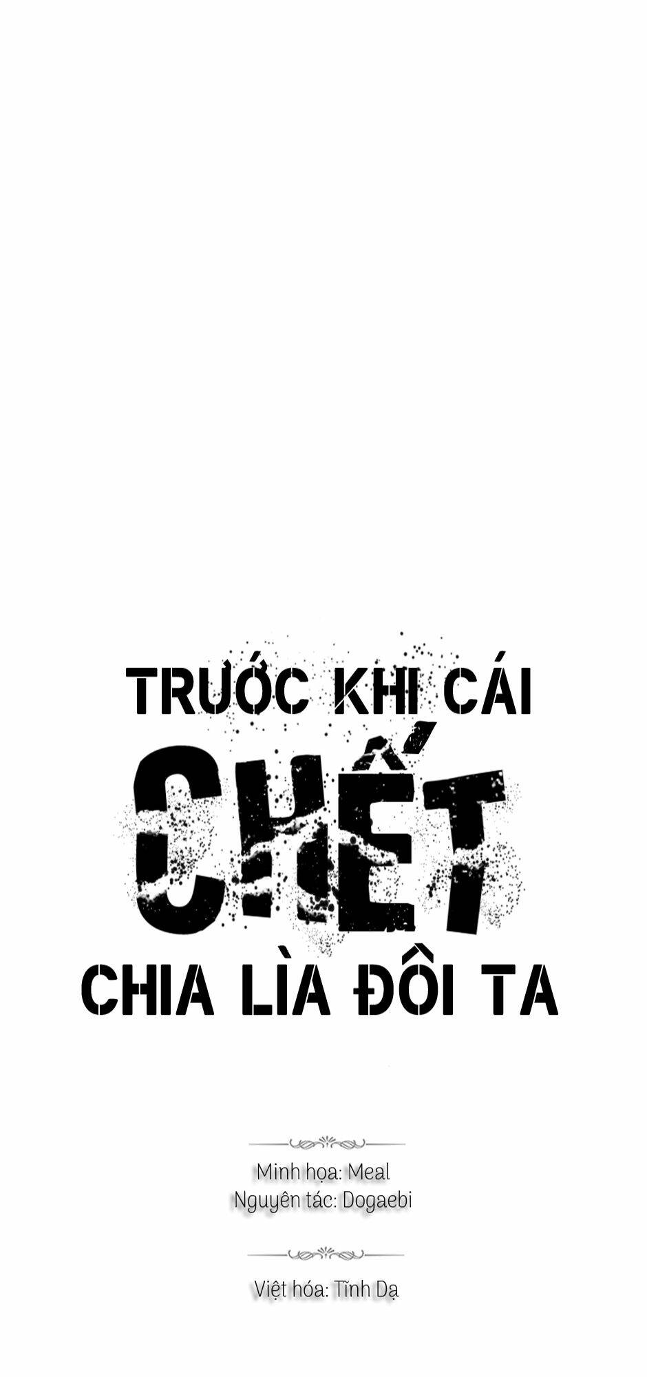 Trước Khi Cái Chết Chia Lìa Đôi Ta - Chap 36 - Trang 10