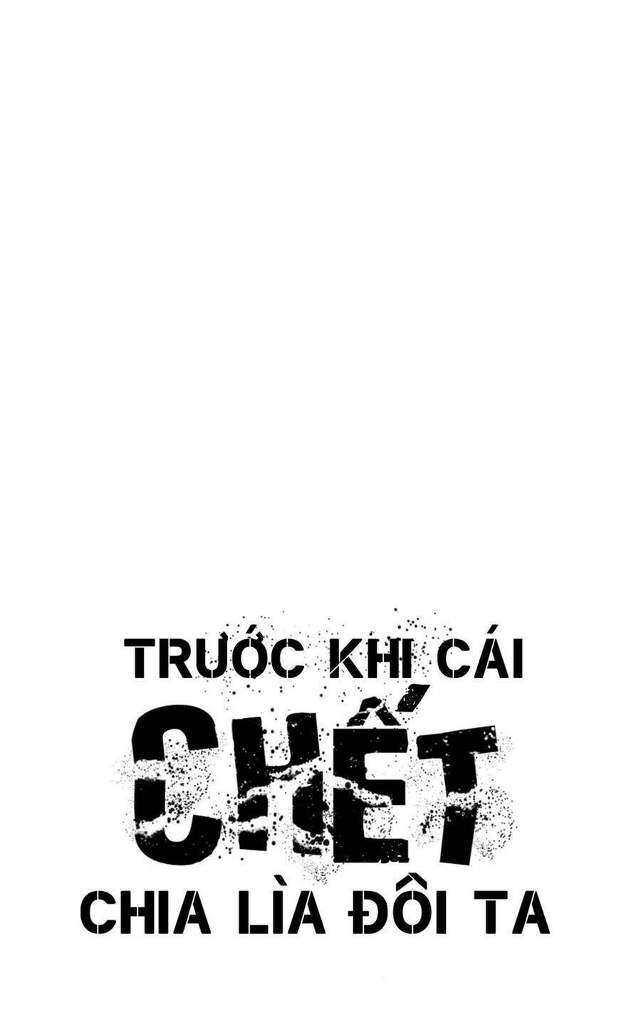 Trước Khi Cái Chết Chia Lìa Đôi Ta - Chap 43 - Trang 1
