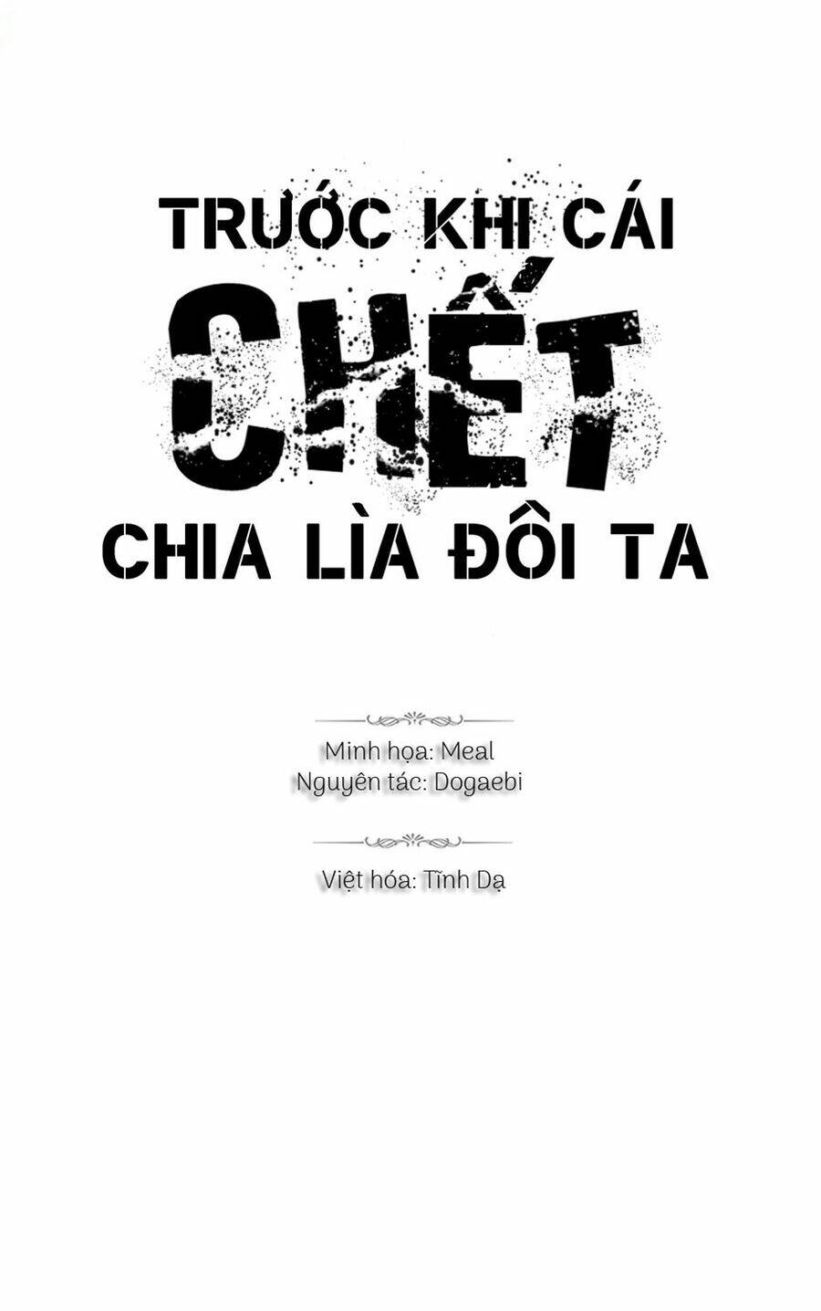 Trước Khi Cái Chết Chia Lìa Đôi Ta - Chap 45 - Trang 7
