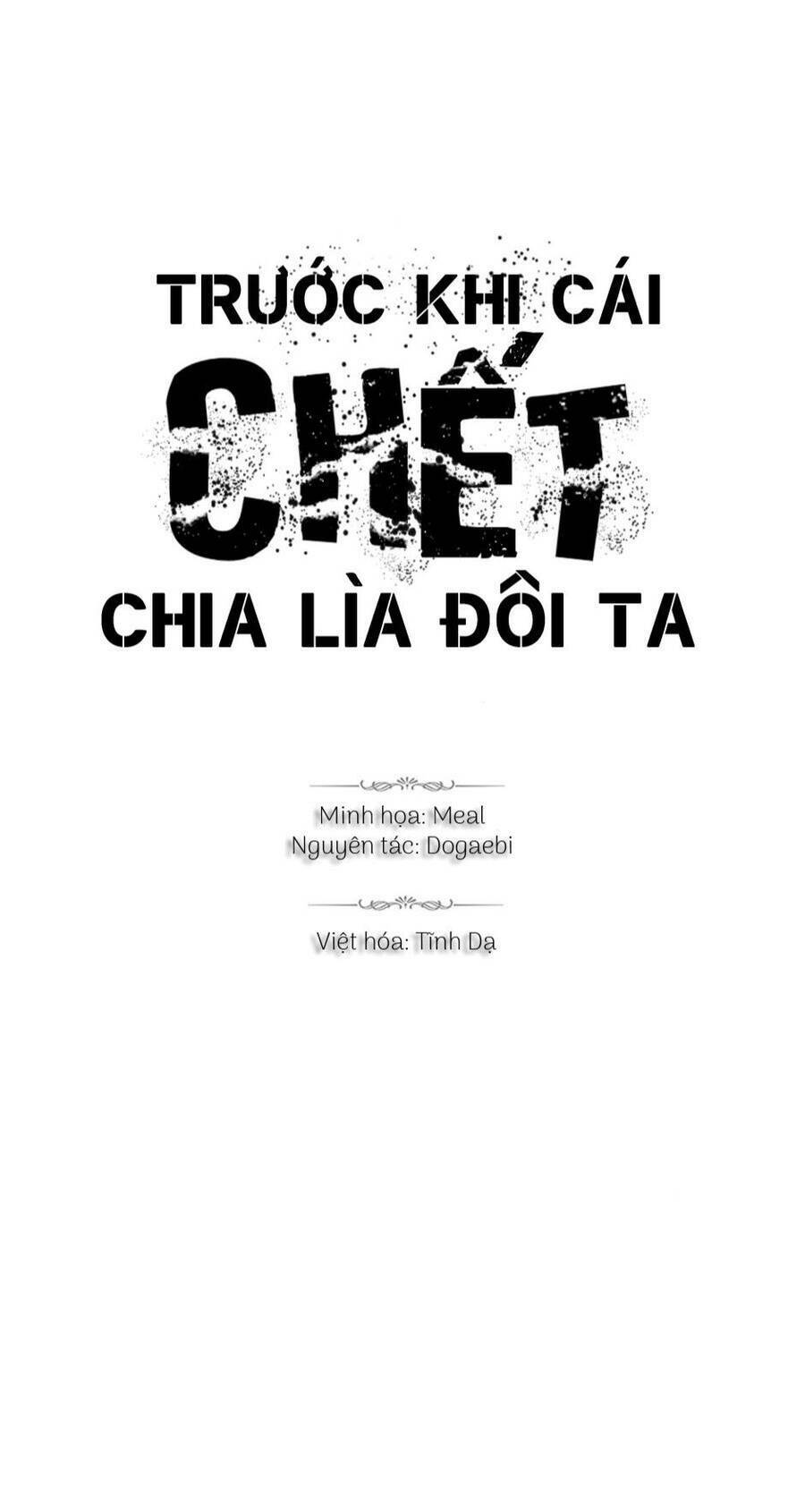 Trước Khi Cái Chết Chia Lìa Đôi Ta - Chap 53 - Trang 1