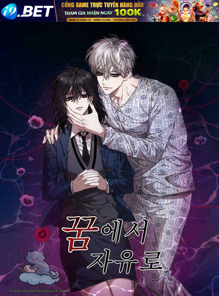 Tự Do Trong Mơ - Chap 1 - Trang 1