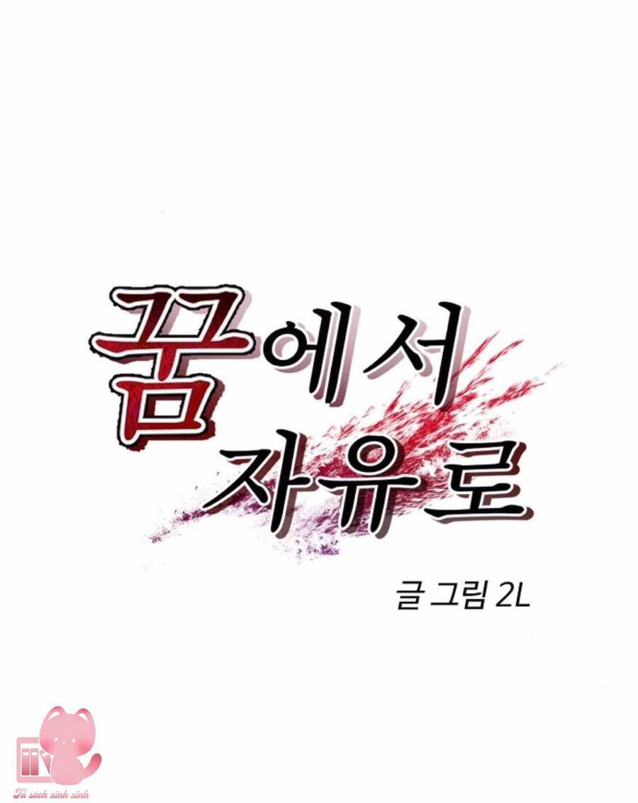 Tự Do Trong Mơ - Chap 65 - Trang 11