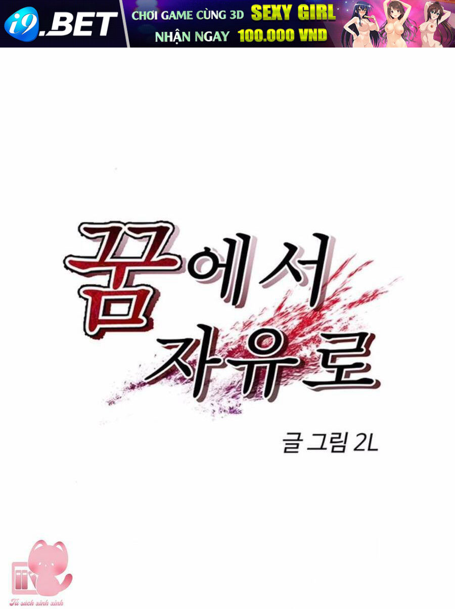 Tự Do Trong Mơ - Chap 67 - Trang 1