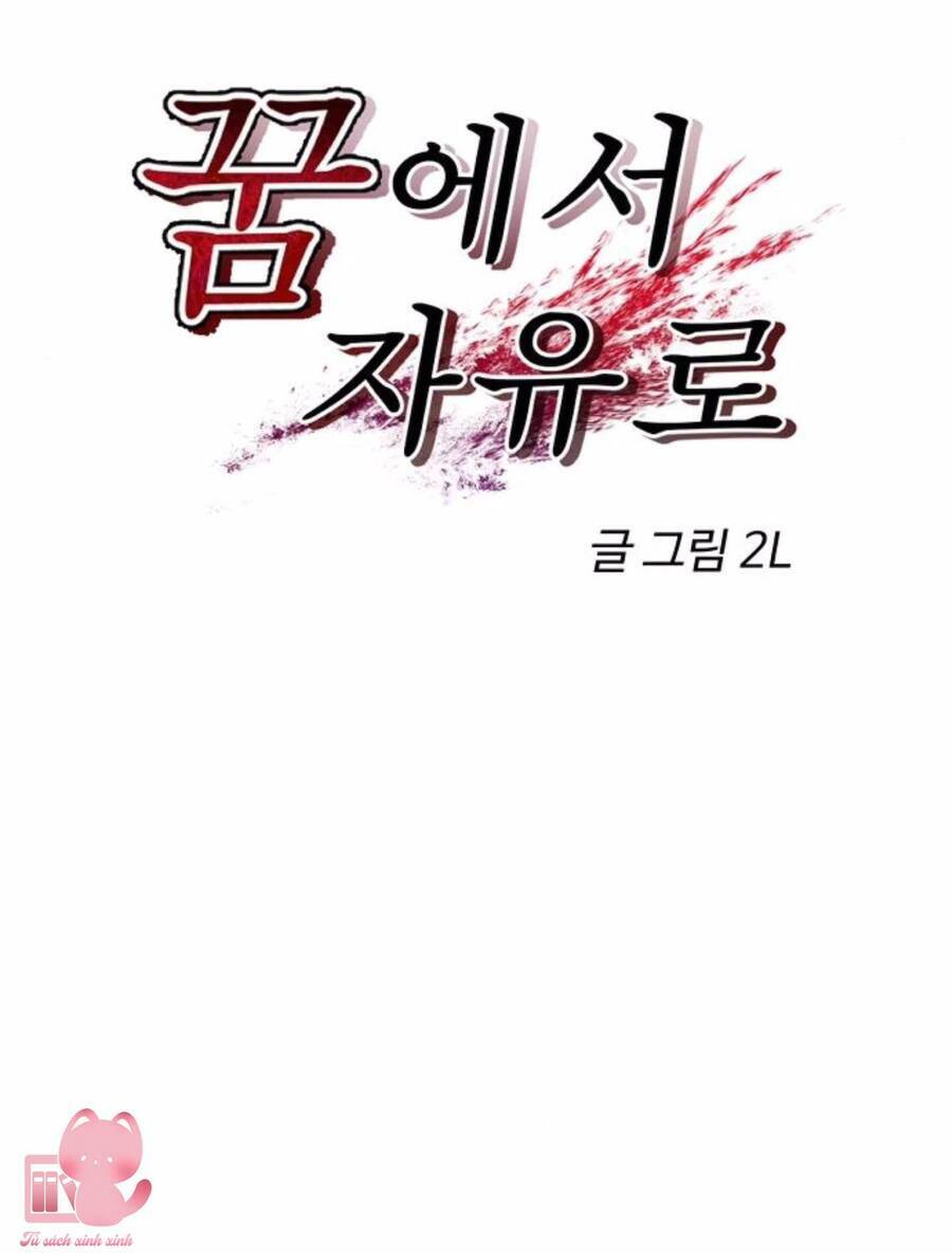 Tự Do Trong Mơ - Chap 72 - Trang 64
