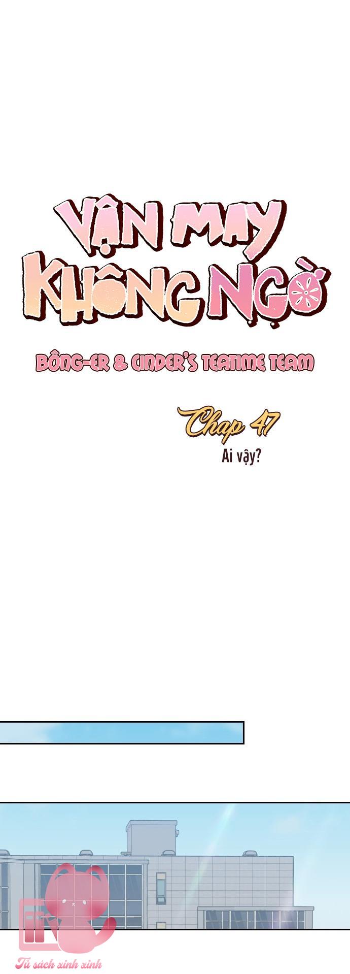 Vận May Không Ngờ - Chap 47 - Trang 6