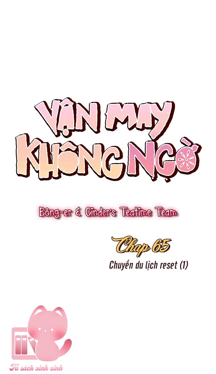Vận May Không Ngờ - Chap 65 - Trang 20