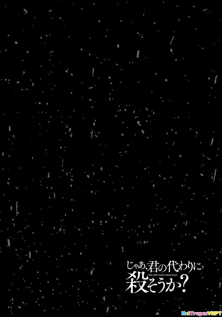 Vậy Để Tôi Giết Chúng Thay Cậu Nhé? - Chap 66 - Trang 27