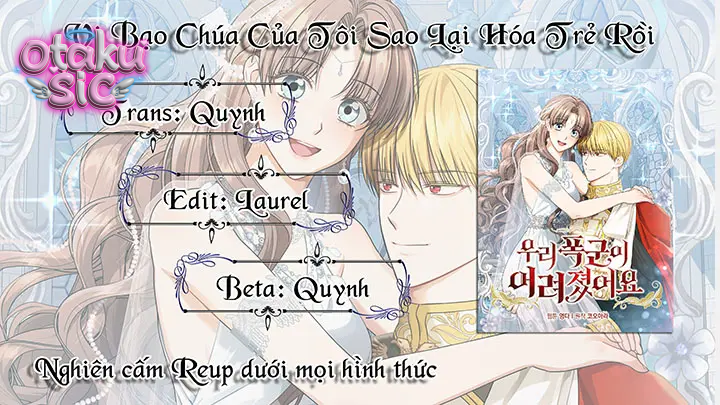 Vị Bạo Chúa Của Tôi Sao Lại Hóa Trẻ Rồi - Chap 27 - Trang 13