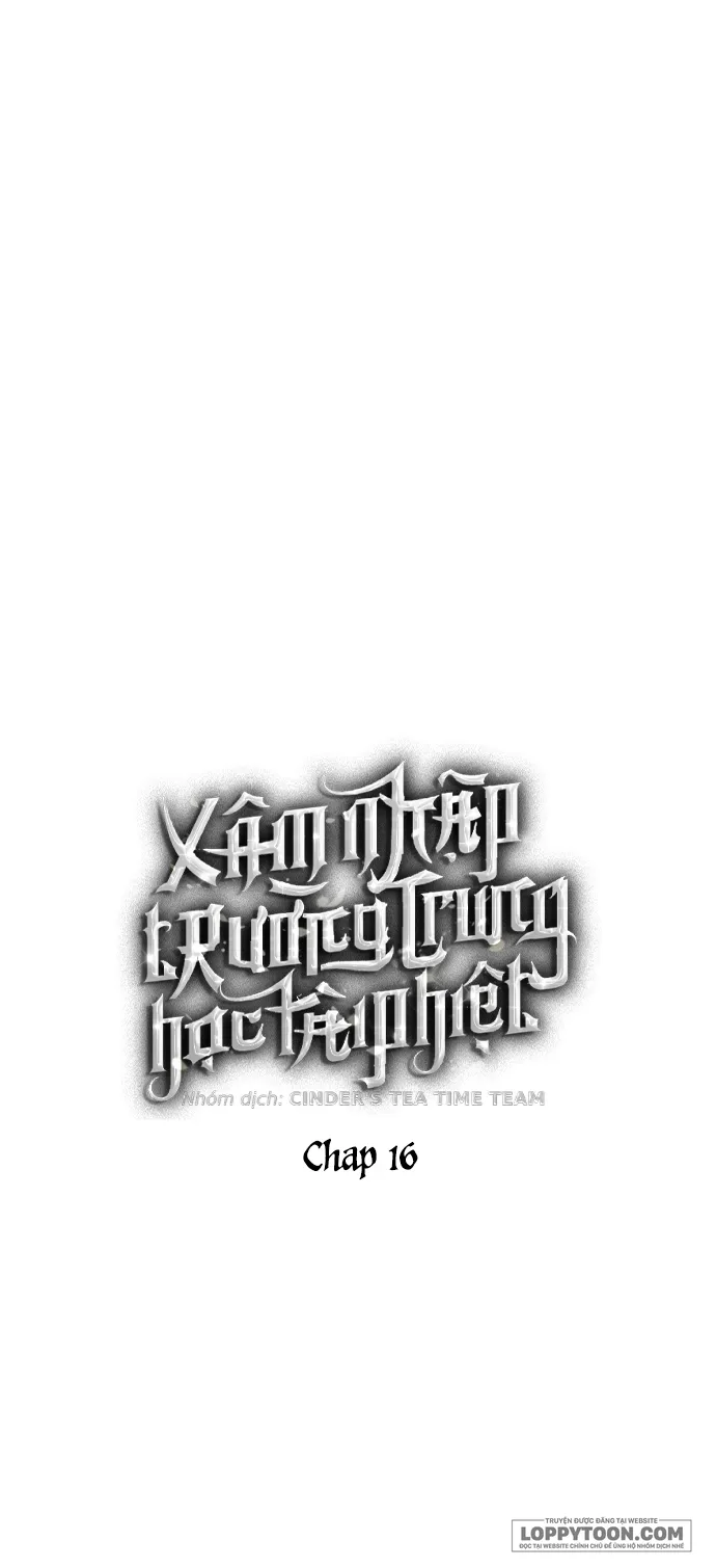 Xâm Nhập Trường Trung Học Tài Phiệt - Chap 16 - Trang 4