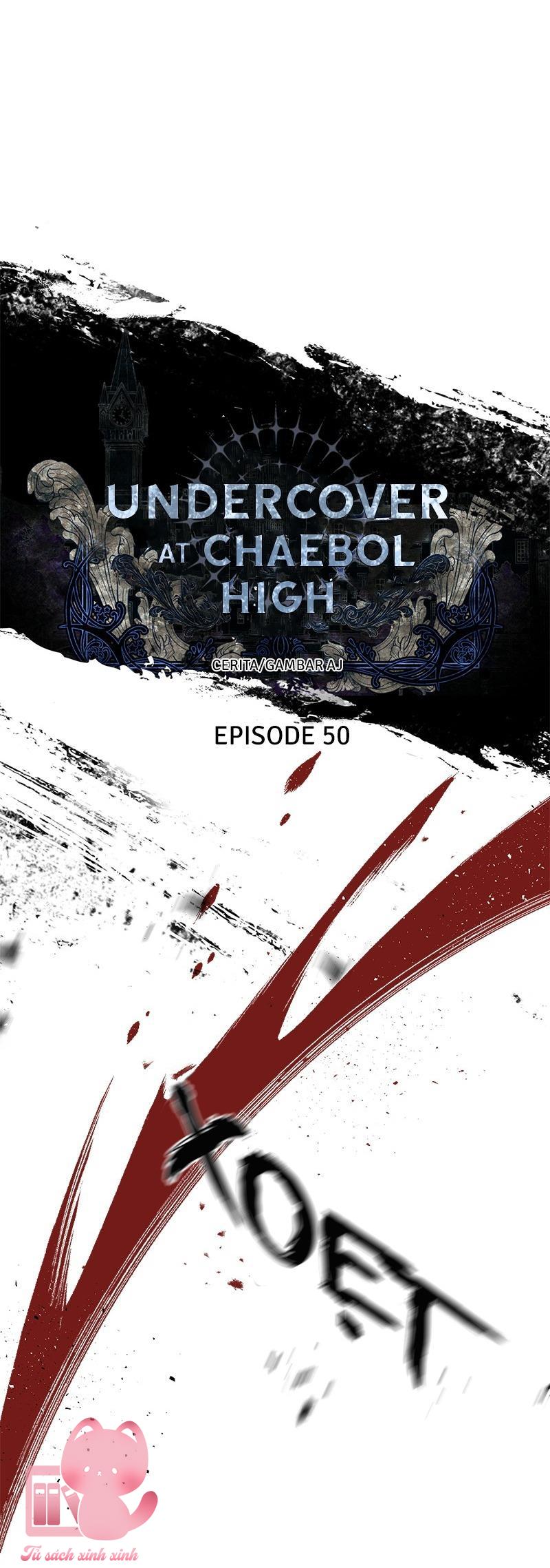 Xâm Nhập Trường Trung Học Tài Phiệt - Chap 50 - Trang 6