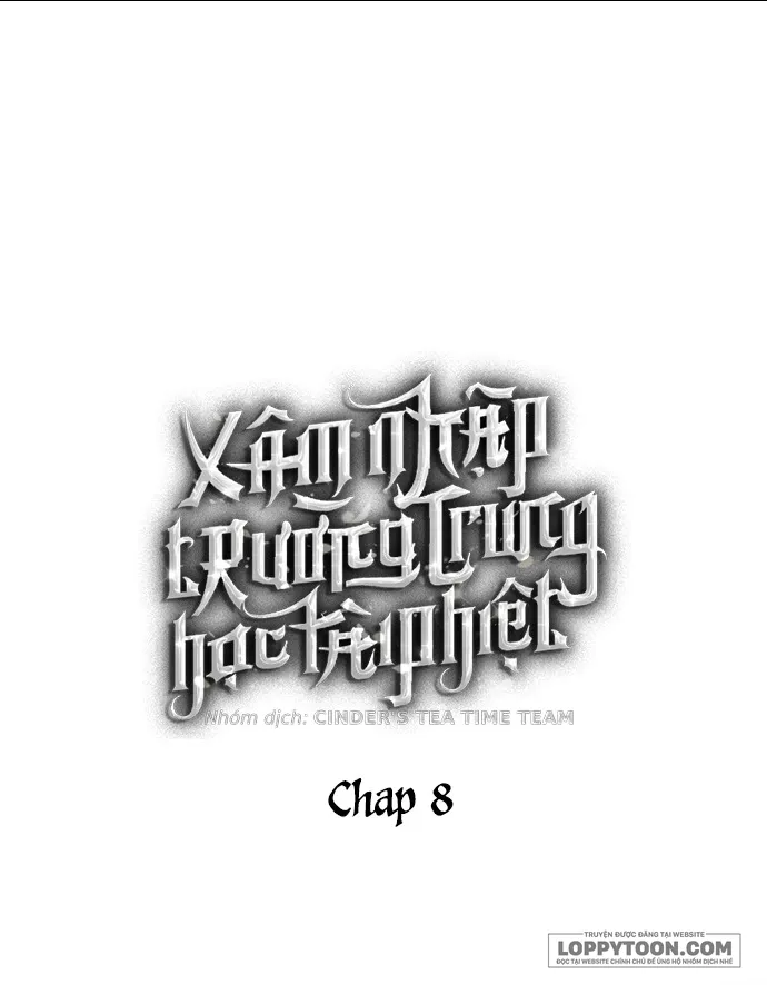 Xâm Nhập Trường Trung Học Tài Phiệt - Chap 8 - Trang 2