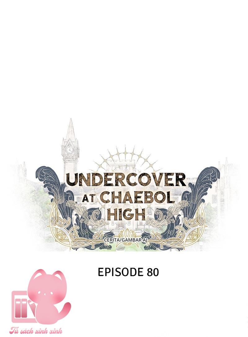 Xâm Nhập Trường Trung Học Tài Phiệt - Chap 80 - Trang 4