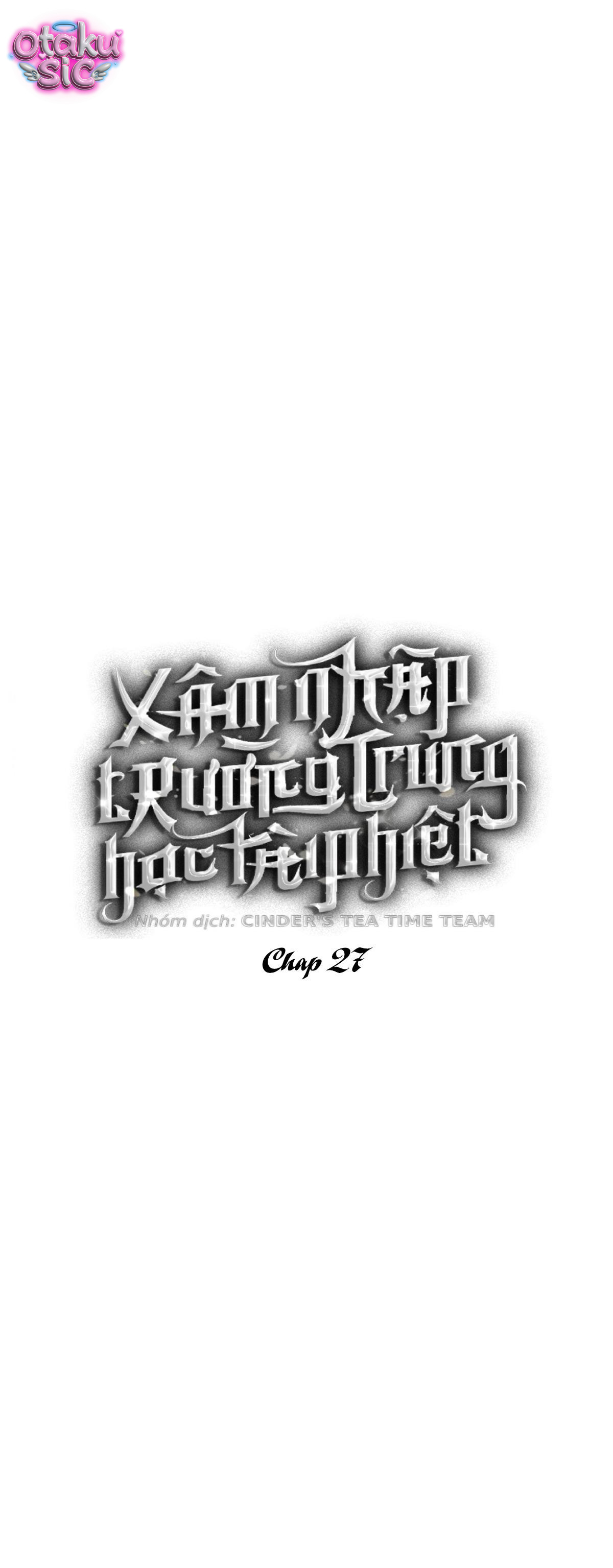 Xâm Nhập Vào Trường Trung Học Tài Phiệt! - Chap 27 - Trang 4
