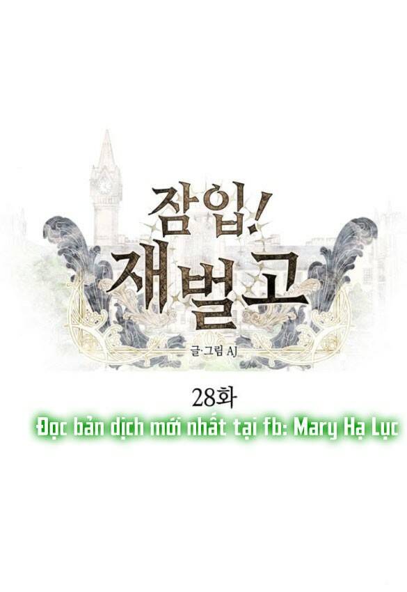 Xâm Nhập Vào Trường Trung Học Tài Phiệt! - Chap 28.1 - Trang 4