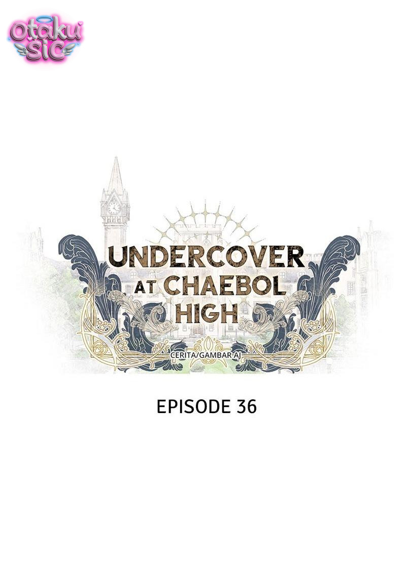 Xâm Nhập Vào Trường Trung Học Tài Phiệt! - Chap 36 - Trang 4