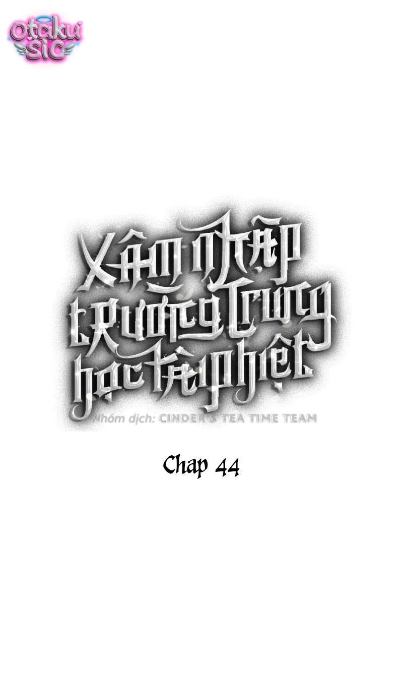 Xâm Nhập Vào Trường Trung Học Tài Phiệt! - Chap 44 - Trang 3