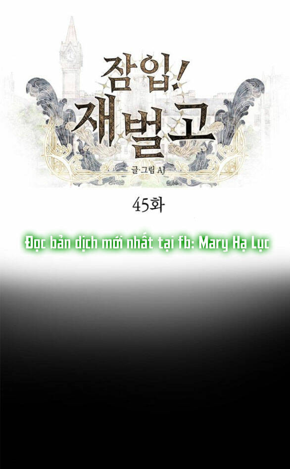 Xâm Nhập Vào Trường Trung Học Tài Phiệt! - Chap 45.1 - Trang 1