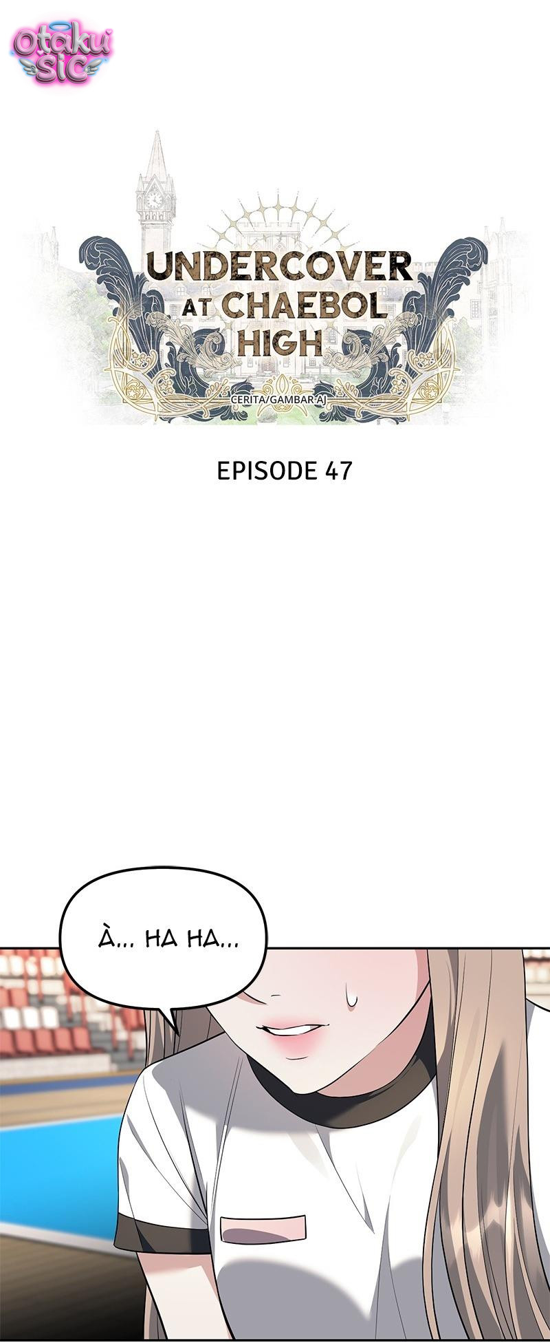 Xâm Nhập Vào Trường Trung Học Tài Phiệt! - Chap 47 - Trang 5