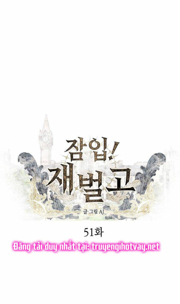 Xâm Nhập Vào Trường Trung Học Tài Phiệt! - Chap 51.2 - Trang 3