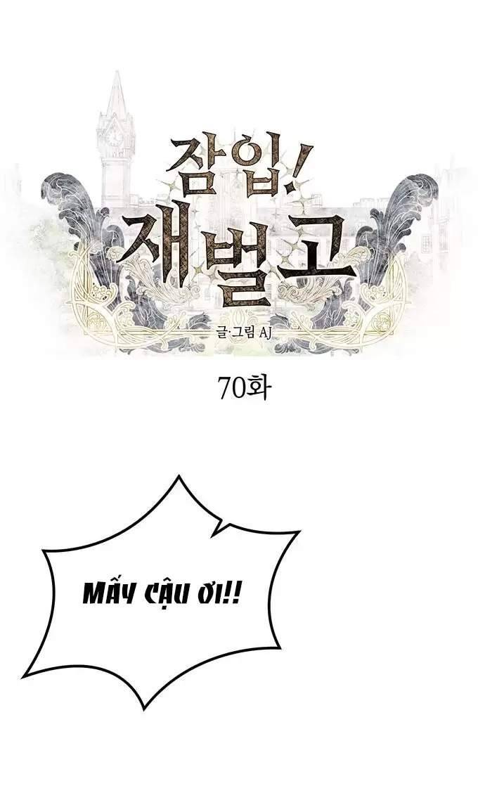 Xâm Nhập Vào Trường Trung Học Tài Phiệt! - Chap 70 - Trang 39