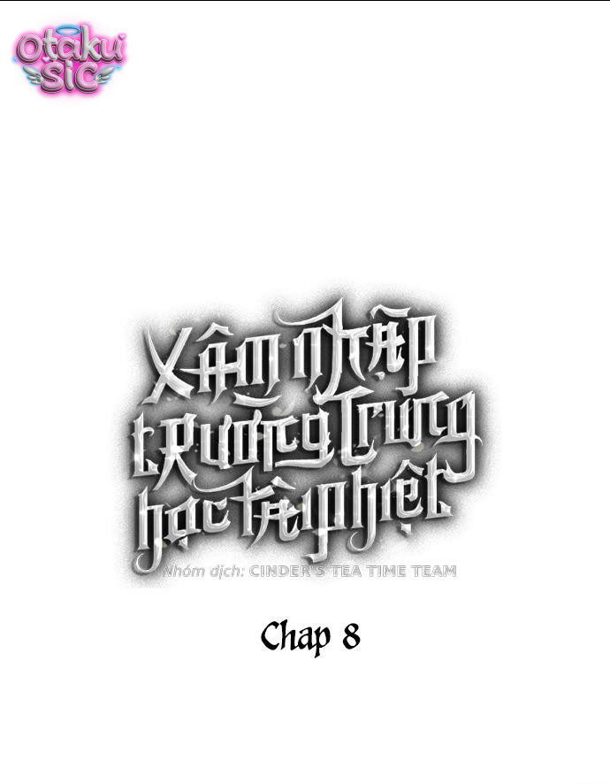 Xâm Nhập Vào Trường Trung Học Tài Phiệt! - Chap 8 - Trang 2
