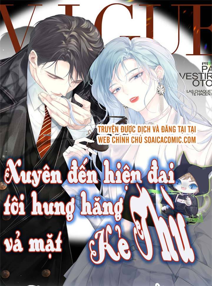 Xuyên Đến Hiện Đại Tôi Hung Hăng Vả Mặt Kẻ Thù - Chap 2 - Trang 1